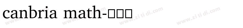 canbria math字体转换
